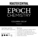 Epoch Chemistry Coffee - Colombia Decaf - Medium Roast - Tasting Profile