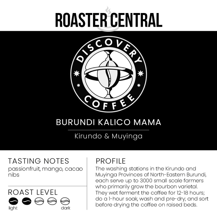 Discovery Coffee - Burundi Kalico Mama - Medium Light Roast - Tasting Profile