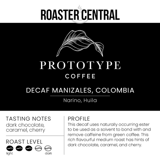Prototype Coffee Roasters - Decaf Manizales, Columbia - Medium Roast - Flavour Profile