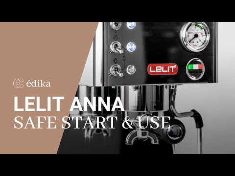 Safe start and use of the LELIT Anna